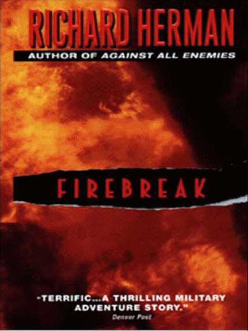 Title details for Firebreak by Richard Herman - Available